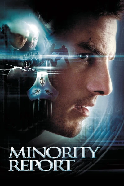 Bản Báo Cáo Thiểu Số - Minority Report (2002)