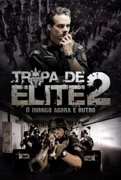 Biệt Đội Tinh Nhuệ 2: Kẻ Thù Bên Trong - Elite Squad: The Enemy Within (2010)