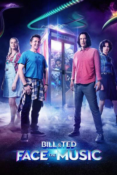 Bill & Ted Giải Cứu Thế Giới - Bill & Ted Face The Music (2020)