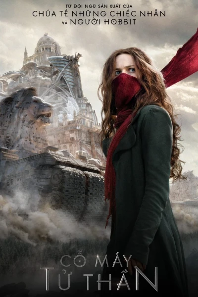 Cỗ Máy Tử Thần - Mortal Engines (2018)