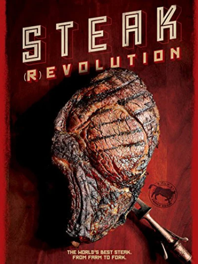 Cuộc Cách Mạng Bít Tết - Steak Revolution (2014)