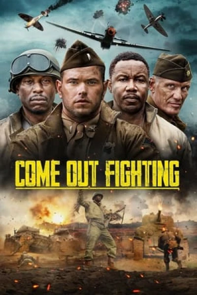 Đi Ra Chiến Đấu - Come Out Fighting (2023)