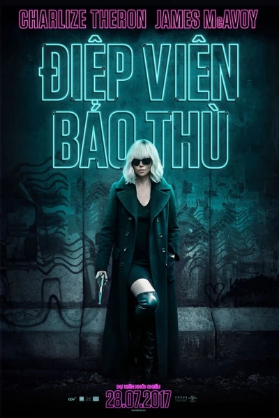 Điệp Viên Báo Thù - Atomic Blonde (2017)