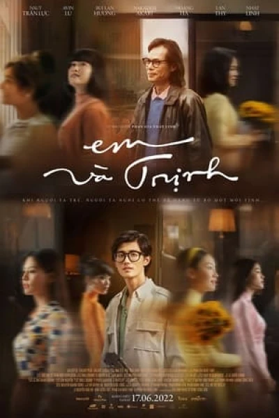 Em và Trịnh - Em and Trinh (2022)