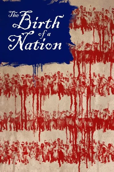 Giải Phóng - The Birth of a Nation (2016)