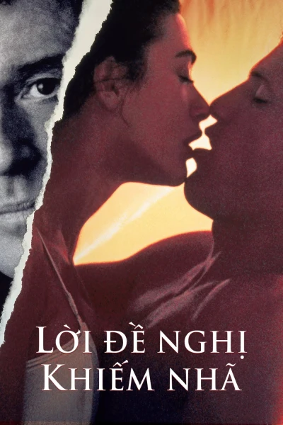 Lời Đề Nghị Khiếm Nhã - Indecent Proposal (1993)