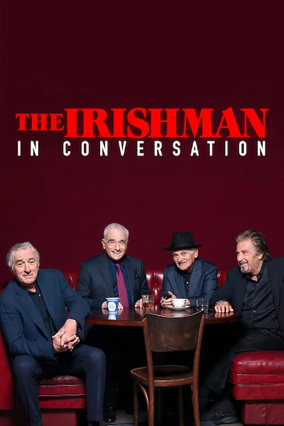 Người đàn ông Ireland: Trò Chuyện Với Ngôi Sao - The Irishman: In Conversation (2019)