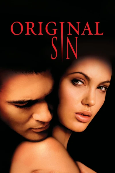 Nguồn Gốc Tội Lỗi - Original Sin (2001)