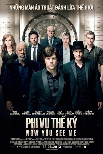 Phi Vụ Thế Kỷ - Now You See Me (2013)