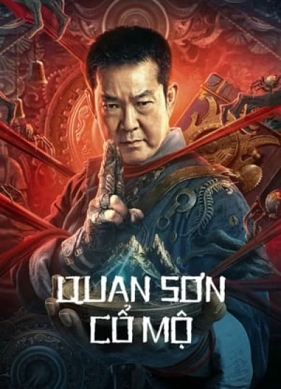 Quan Sơn Cổ Mộ - Coffin Mountain Ancient Tomb (2022)