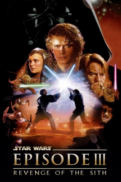 Star Wars: Phần 3 - Sự Trả Thù Của Người Sith - Star Wars: Episode III - Revenge of the Sith (2005)