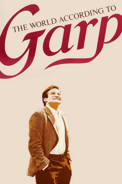 Thế Giới Quan Của Garp - The World According to Garp (1982)