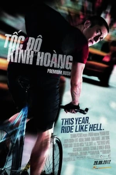 Tốc Độ Kinh Hoàng - Premium Rush (2012)