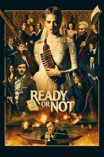 Trò Chơi Đêm Tân Hôn - Ready or Not (2019)